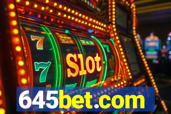 645bet.com