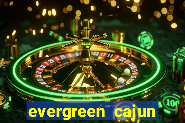 evergreen cajun center bingo schedule