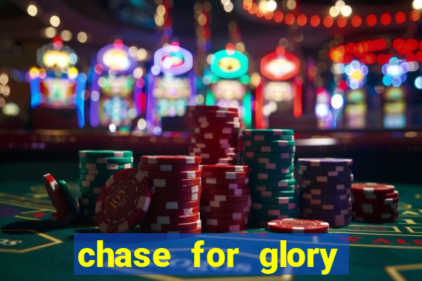 chase for glory slot demo