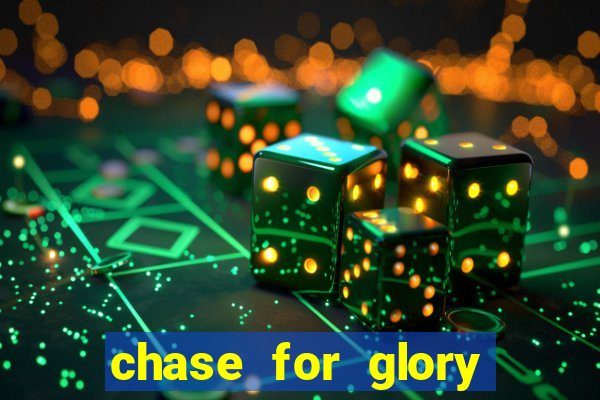 chase for glory slot demo