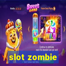 slot zombie