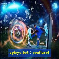 spicys.bet é confiavel