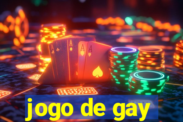 jogo de gay