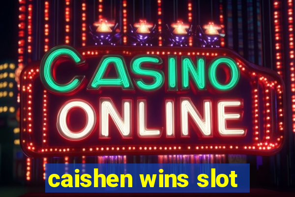 caishen wins slot