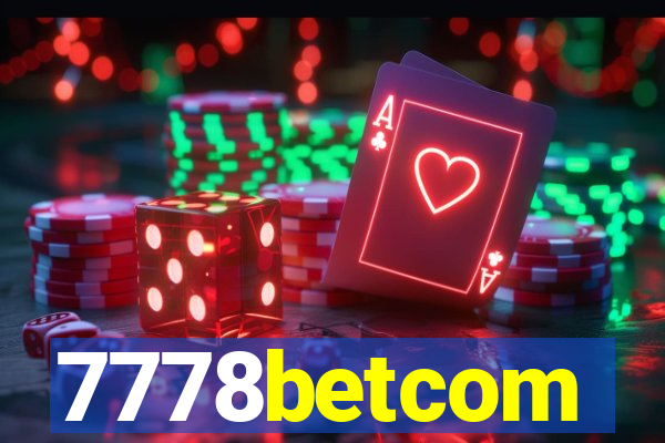 7778betcom