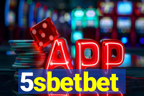 5sbetbet