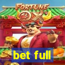 bet full