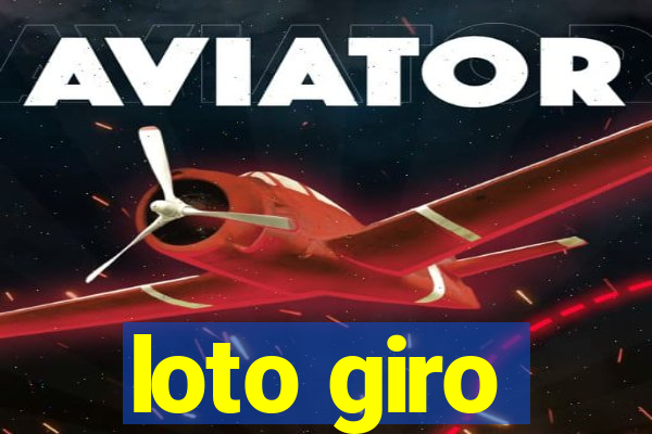 loto giro