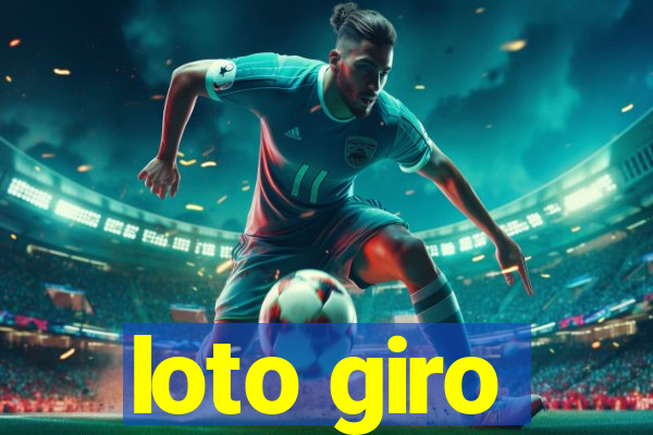 loto giro