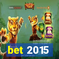 bet 2015