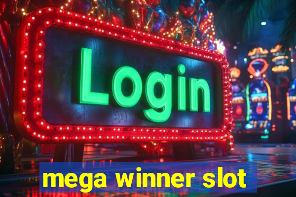 mega winner slot