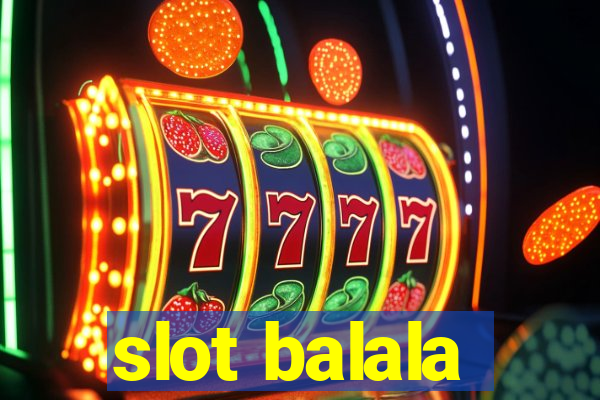 slot balala