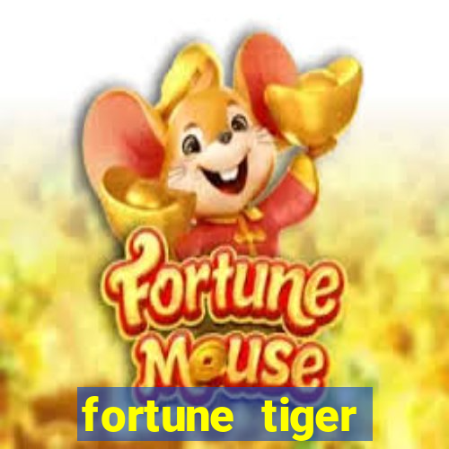 fortune tiger funciona mesmo