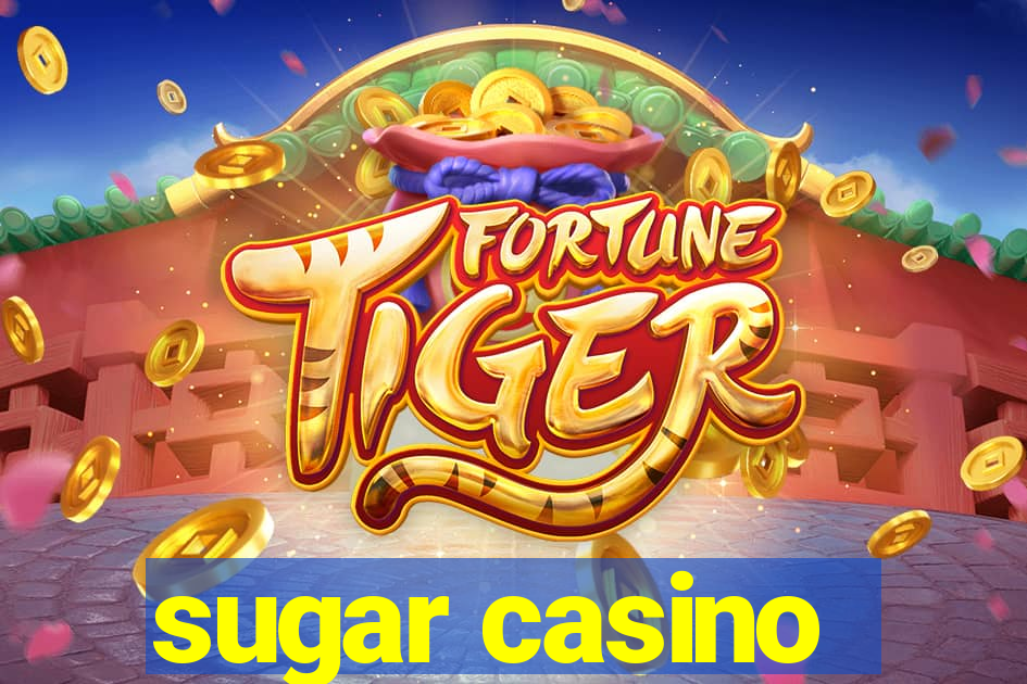 sugar casino