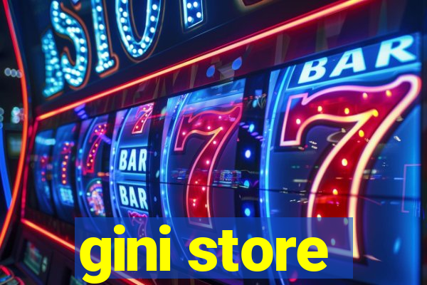 gini store