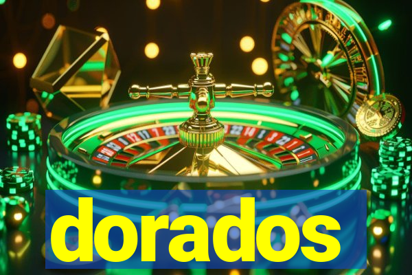 dorados