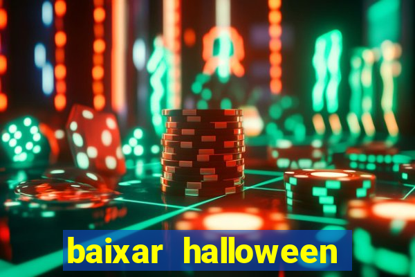 baixar halloween slot 30 linhas dinheiro infinito