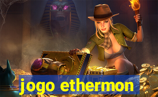 jogo ethermon