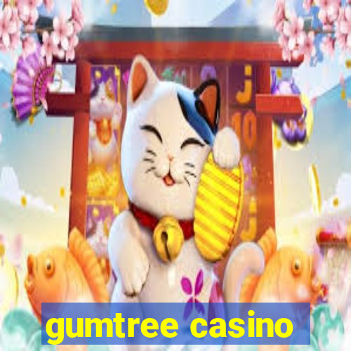 gumtree casino