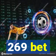 269 bet