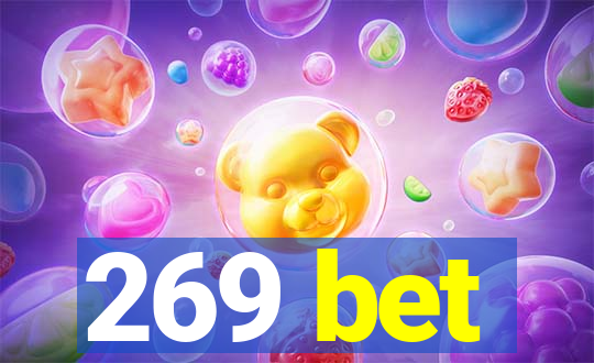 269 bet