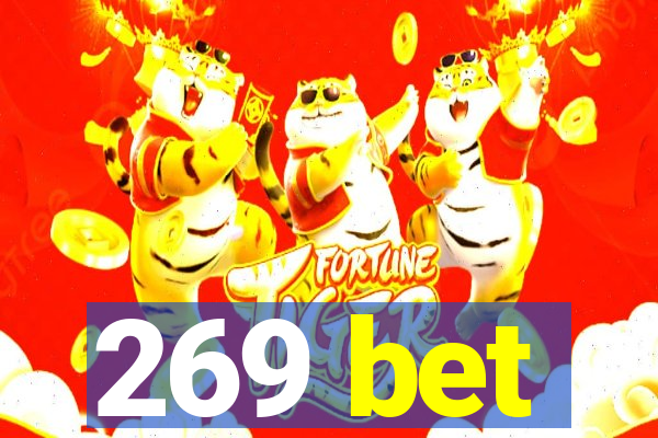 269 bet