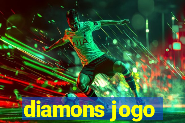 diamons jogo