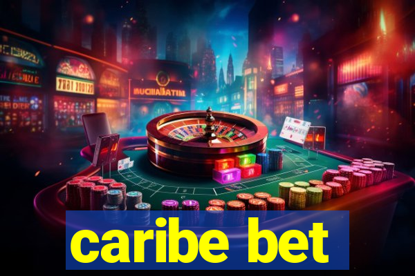 caribe bet