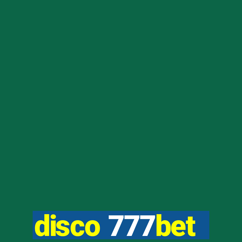 disco 777bet