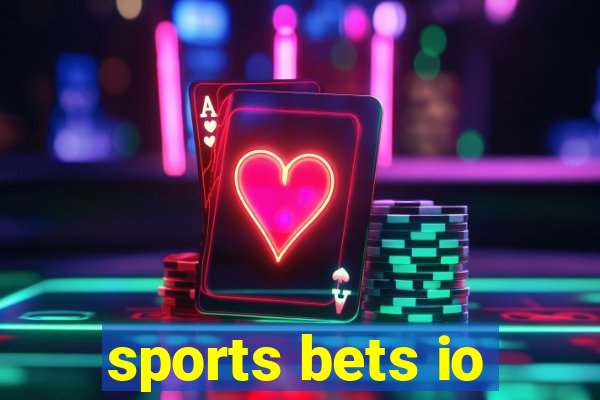 sports bets io