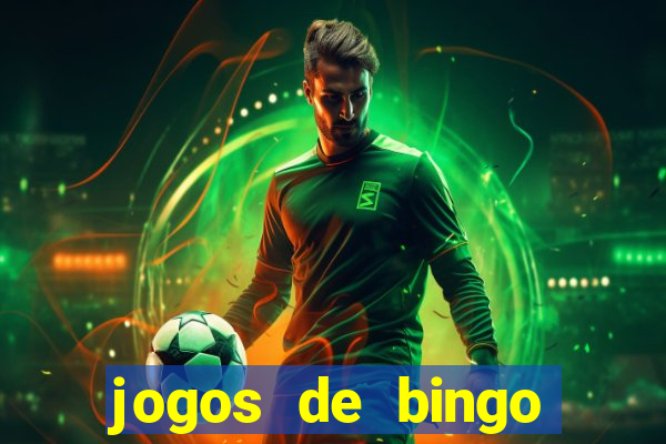 jogos de bingo online gr谩tis