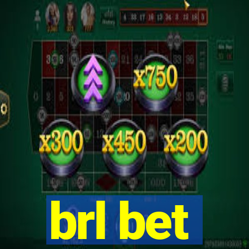 brl bet