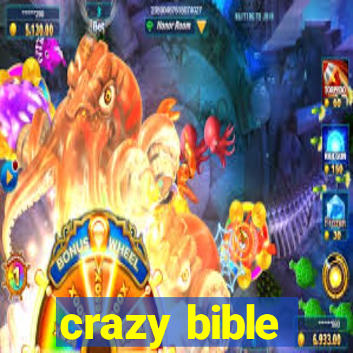 crazy bible