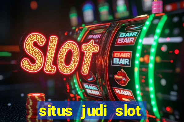 situs judi slot online 4d