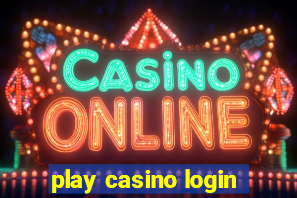 play casino login