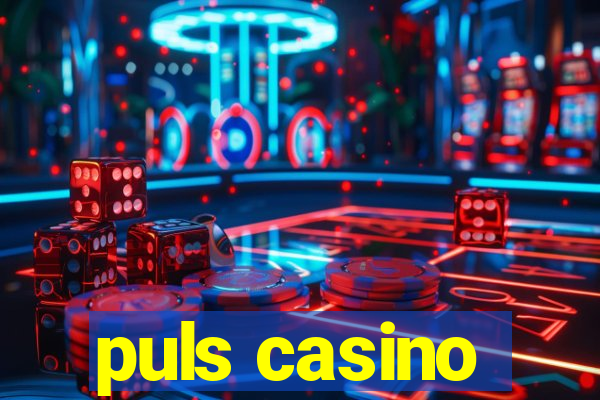 puls casino