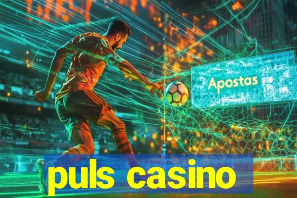 puls casino