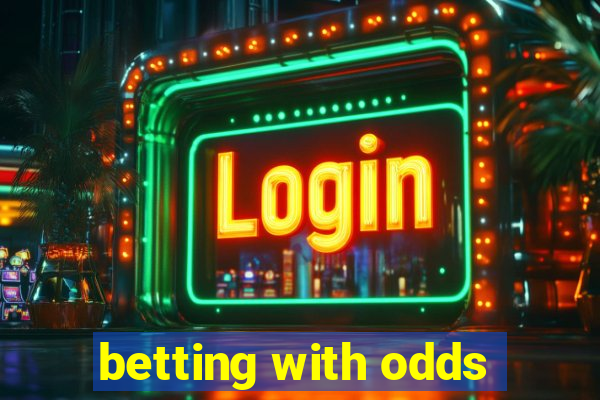 betting with odds