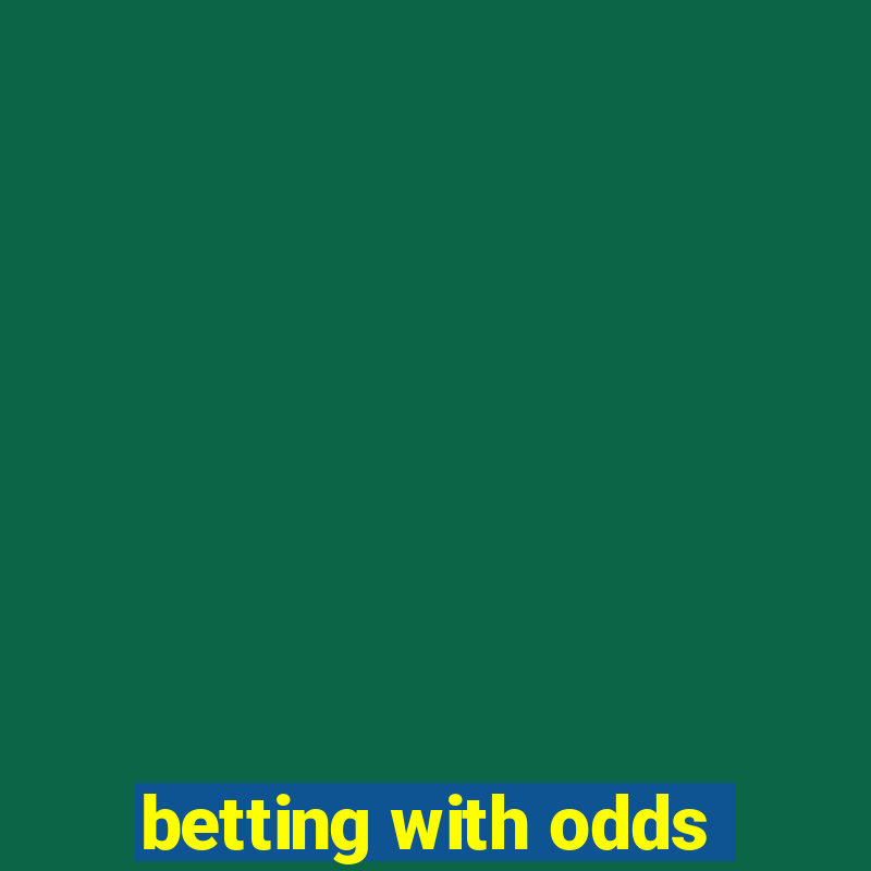 betting with odds