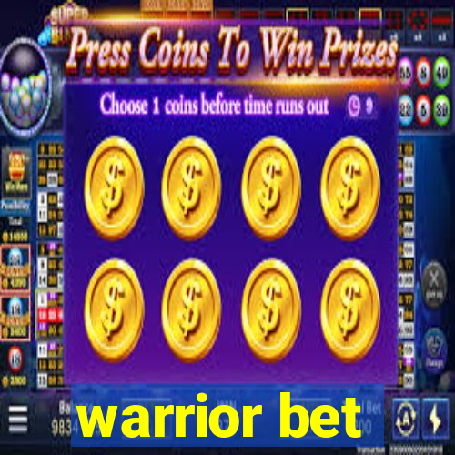 warrior bet