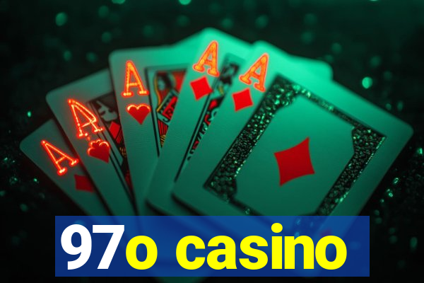 97o casino