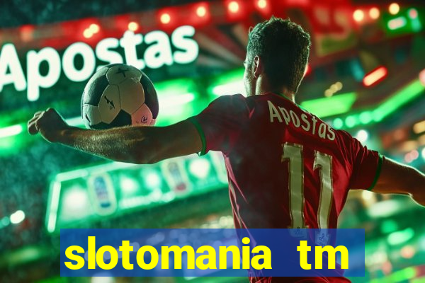 slotomania tm casino slots games