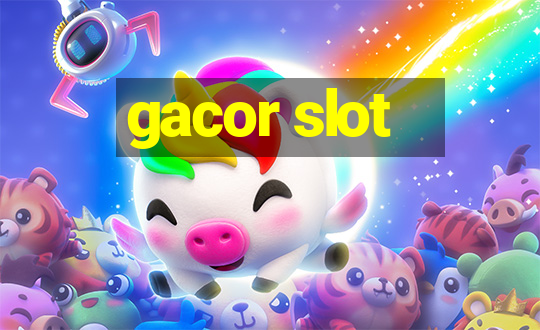 gacor slot