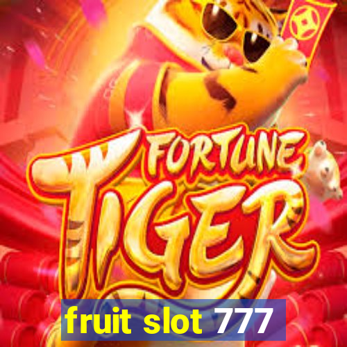 fruit slot 777