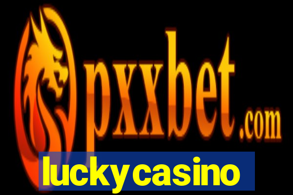 luckycasino