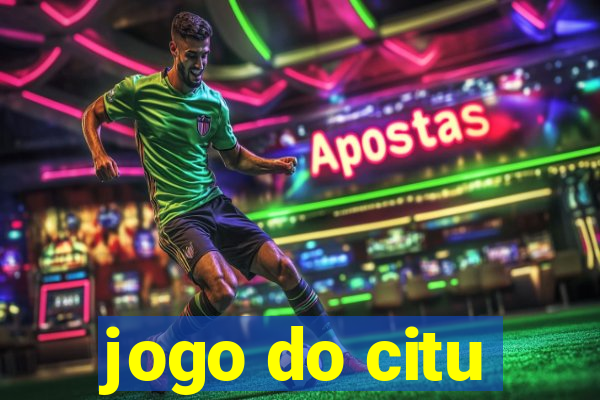 jogo do citu