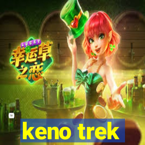 keno trek