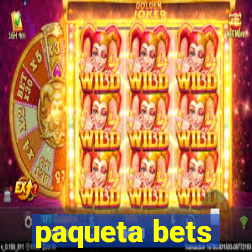 paqueta bets