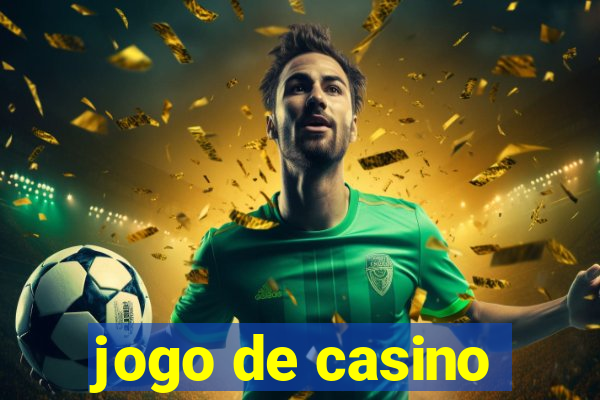 jogo de casino