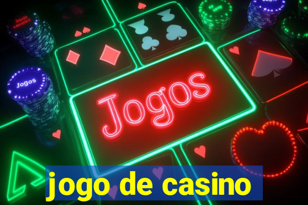 jogo de casino